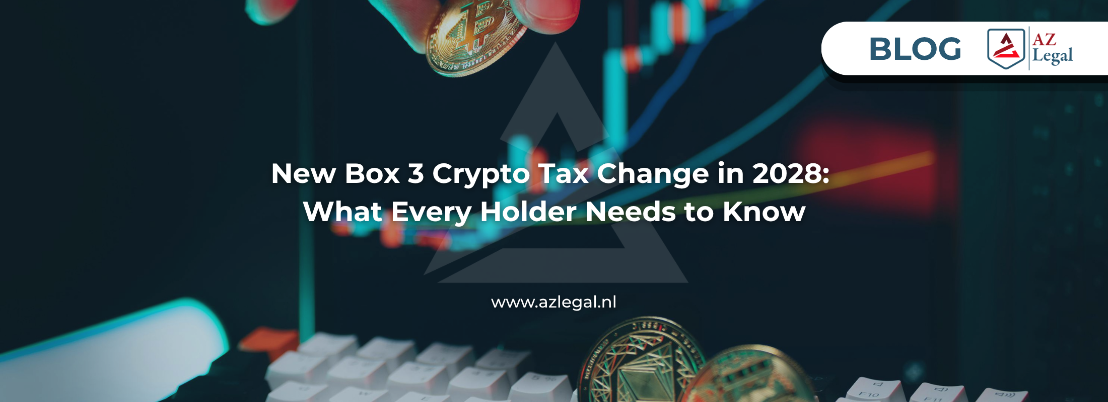 New Dutch Box 3 Tax Change for Crypto Assets from 1 January 2028: What Every Holder Needs to Know 